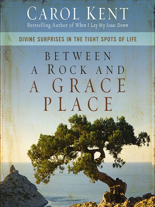 Cover image for Between a Rock and a Grace Place